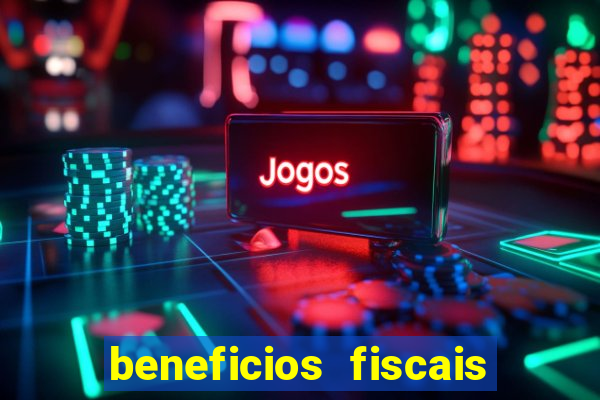 beneficios fiscais minas gerais